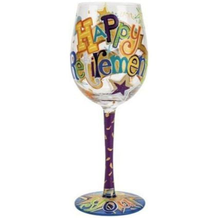 Lolita Happy Retirement Hand Painted Stemmed Wine Glass  d'Vine Wine And  Gifts