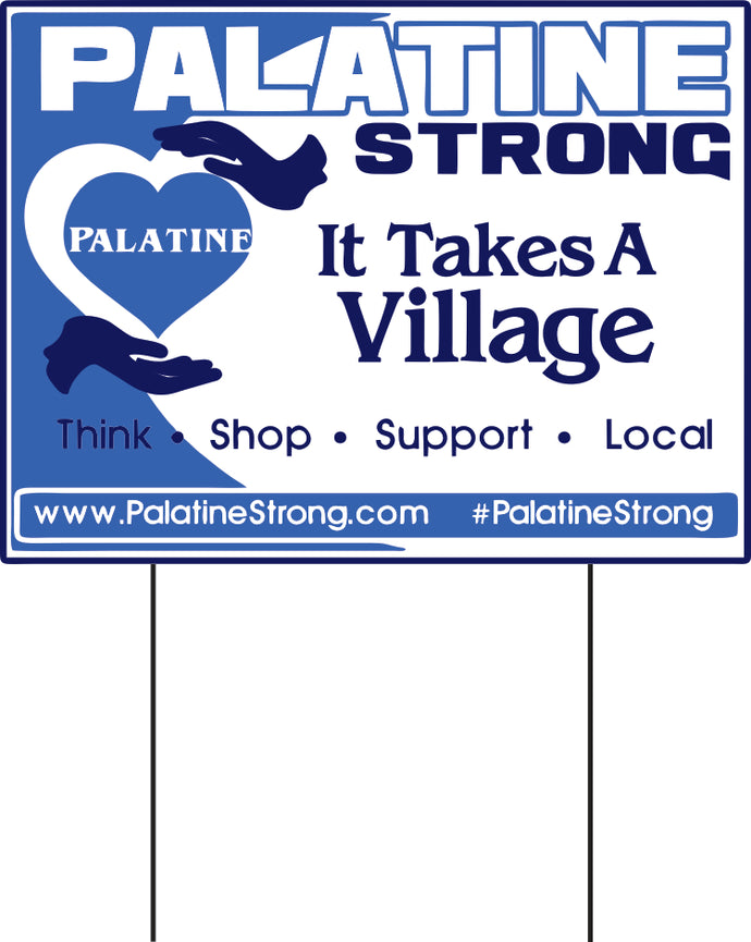 Palatine Strong Yard Sign