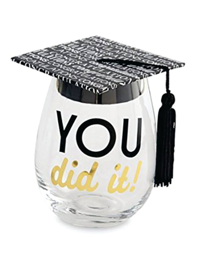You Did It Stemless Graduation Wine Glass